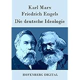 Die deutsche Ideologie (German Edition)