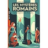 Les Mysteres Romains T2 Les Secrets De Pompei Ebook Bureau Aline Lawrence Caroline Sarn Amelie Amazon Fr Les Mysteres Romains T2 Les Secrets De Pompei Ebook Bureau Aline Lawrence Caroline Sarn Amelie Amazon Fr