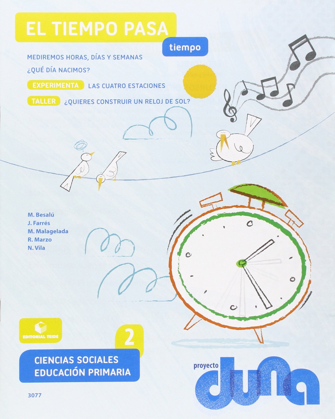 Ciencias sociales 2. Cuaderno 4 - Proyecto Duna - El tiempo pasa