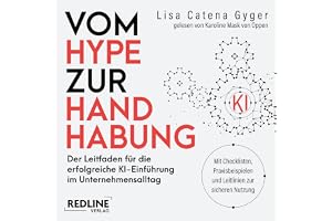 Vom Hype zur Handhabung: Der Leitfaden für die erfolgreiche KI-Einführung im Unternehmensalltag