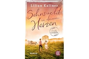 Firefly Creek: Sehnsucht in deinem Herzen | Auf der Shortlist für den DELIA-Literaturpreis 2022