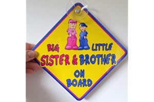 JUST THE OCCASION (Sun) Big Sister + Little Brother ON Board (Like Baby on Board Sign) Non Personalised Novelty Baby on Board car Window Sign.