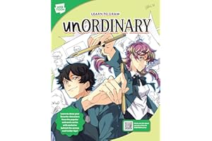 Learn to Draw Unordinary: Learn to Draw Your Favorite Characters from the Popular Webcomic Series with Exclusive Behind-The-Scenes and Insider Tips!
