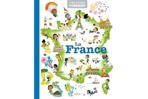 MES ANNÉES POURQUOI - La France - Dès 4 ans
