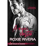 A ogni costo: Fighting Connollys Vol. #1