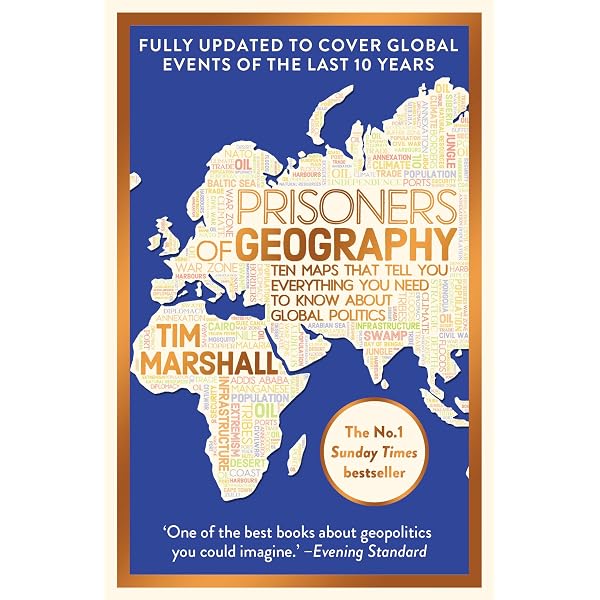 The Power of Geography: Ten Maps that Reveal the Future of Our