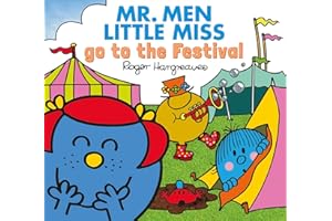 Mr. Men Little Miss go to the Festival: The Perfect Children’s Book for Summer (Mr. Men & Little Miss Everyday)