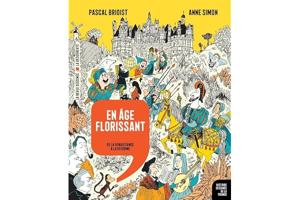 En âge florissant - De la Renaissance à la Réforme