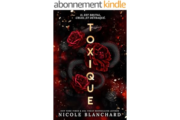 Toxique: Une Dark Romance
