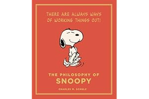 The Philosophy of Snoopy: Peanuts Guide to Life