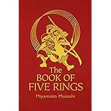 The Book of Five Rings: The Strategy of the Samurai