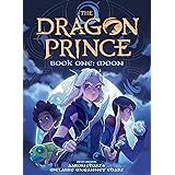 Moon (The Dragon Prince Novel #1): Volume 1