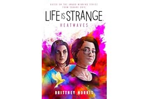 Life Is Strange: Heatwaves