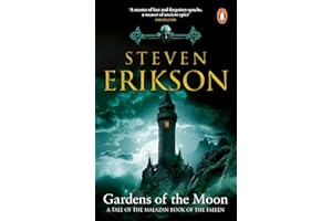 Gardens Of The Moon: (Malazan Book Of The Fallen 1)