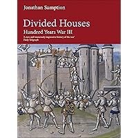 Hundred Years War Vol 3: Divided Houses
