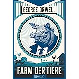 George Orwell: Farm der Tiere: Neuübersetzung