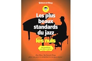 Les plus beaux standards de jazz pour les Nuls - 30 partitions pour piano