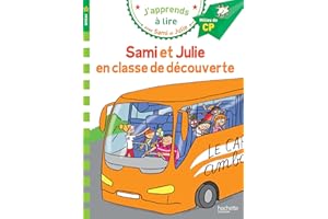 HACHETTE FLE Sami et Julie CP Niveau 2 Sami et Julie en classe de découverte
