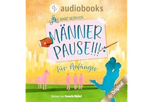 Männerpause für Anfänger