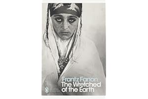 The Wretched of the Earth (Penguin Modern Classics)