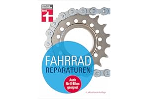 Fahrradreparaturen: Grundausstattung - Garantie- oder Gewährleistungszeit - auf Fehlersuche - Rahmen, Gabel, Federung, Lenker, Sattel und Bremsen: Auch für E-Bikes und Lastenräder