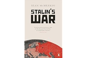 Stalin's War: A New History of the Second World War