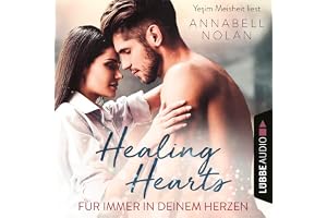 Healing Hearts - Für immer in deinem Herzen: Crystal Lake 1-6