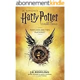 Harry Potter and the Cursed Child - Parts One and Two: The Official Playscript of the Original West End Production (English E