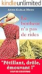 Le bonheur n'a pas de rides (French Edition)