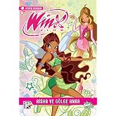 Winx Club S&uuml;per Periler 2: Aisha ve G&ouml;lge Anka