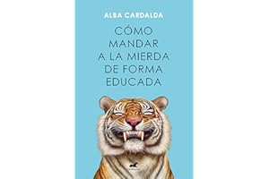 Cómo mandar a la mierda de forma educada (Vergara)