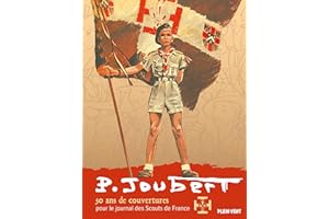 Pierre Joubert : 50 ans de couvertures pour le journal des Scouts de France