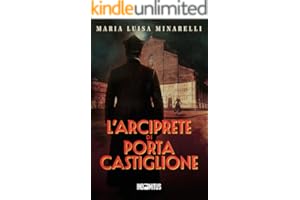L’arciprete di Porta Castiglione (I misteri di Bol