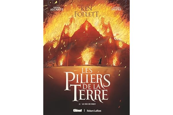 Les Piliers de la Terre - Tome 02: Le Feu de Dieu