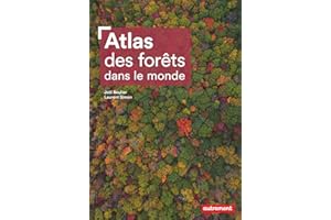 Atlas des forêts dans le monde