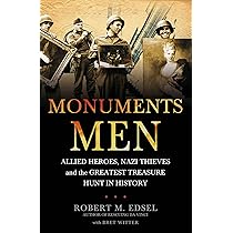 The Monuments Men: Allied Heroes, Nazi Thieves and the