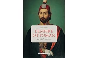 L'Empire ottoman au XIXe siècle