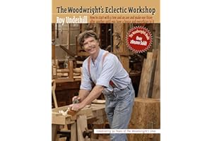 The Woodwright's Eclectic Workshop