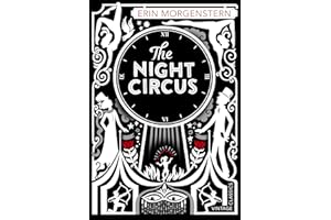 The Night Circus: Erin Morgenstern
