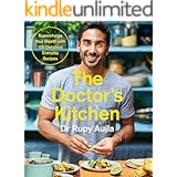 The Doctor’s Kitchen: Supercharge your health with 100 delicious everyday recipes