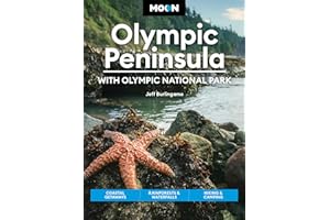 Moon Olympic Peninsula: With Olympic National Park (Fifth Edition): Coastal Getaways, Rainforests & Waterfalls, Hiking & Camping