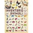 Inventario illustrato degli animali. Ediz. illustrata