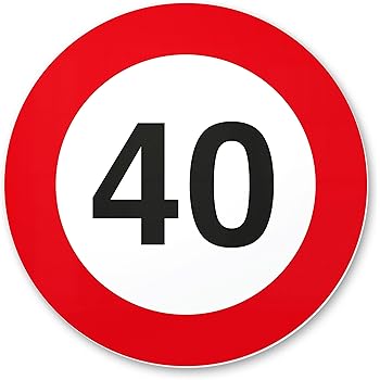 40 Geburtstag Deko Set - Verkehrsschild 40 Km/h Mit Absperrband