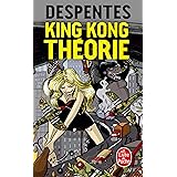 King Kong théorie