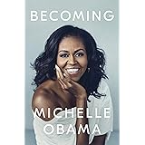 Becoming: The No. 1 International Bestseller