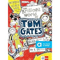 The Brilliant World of Tom Gates: Englische Lektüre A1. Lektüre