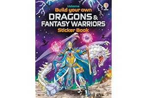 Build Your Own Dragons and Fantasy Warriors Sticker Book