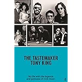 The Tastemaker: My Life with the Legends and Geniuses of Rock Music