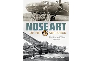 Nose Art of the 5th Air Force: Pin-Ups and More, 1942-1947