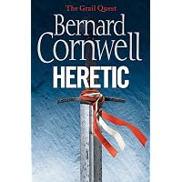 Heretic: For Historical Fiction Lovers an Epic Quest of Archers and Ancient Relics: Book 3 (The Grail Quest)